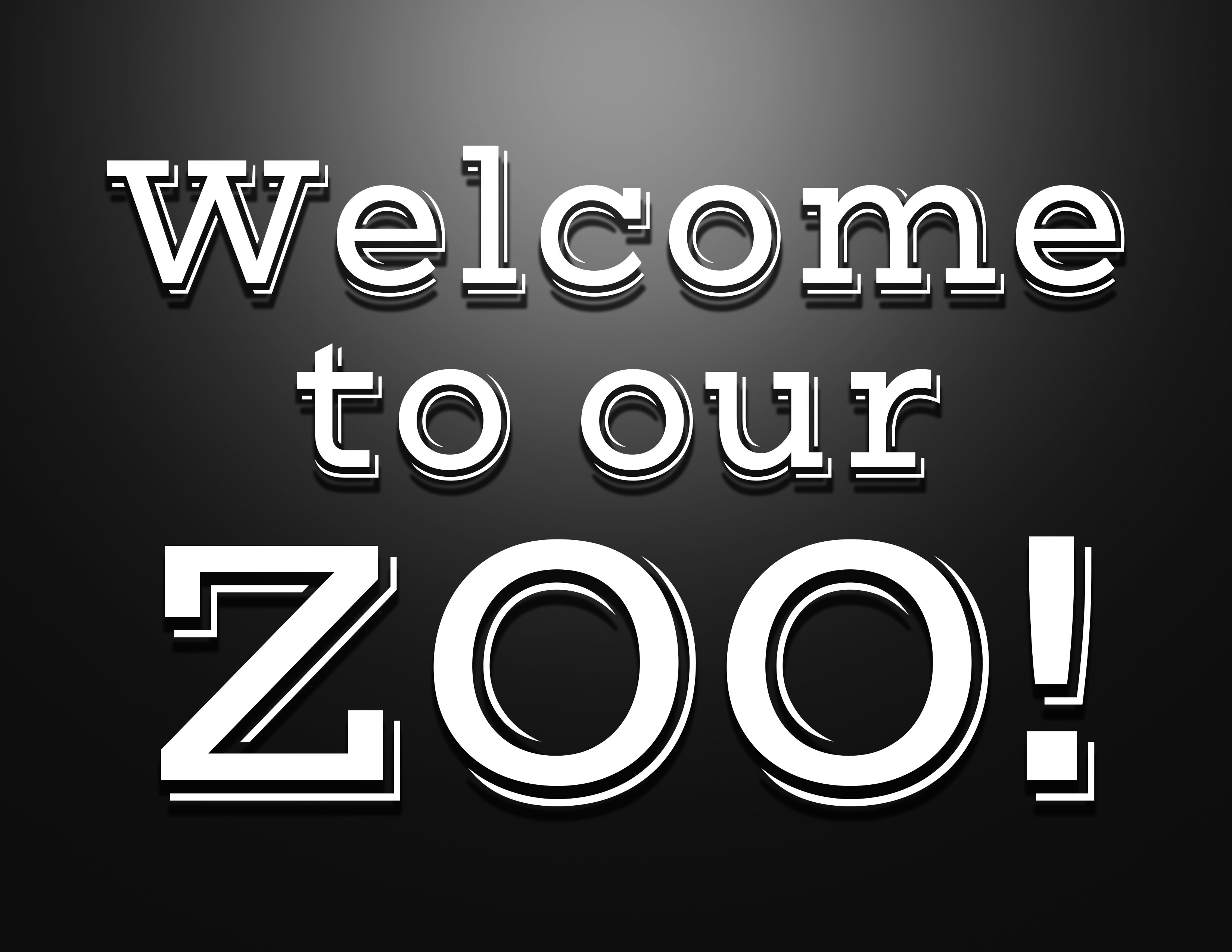 Photo Prop - Welcome_to_our_zoo